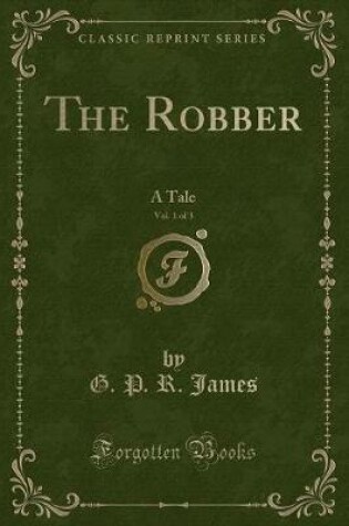 Cover of The Robber, Vol. 1 of 3