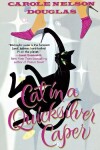 Book cover for Cat in a Quicksilver Caper