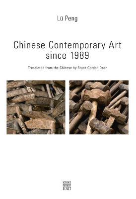 Book cover for Contemporary Chinese Art since 1989