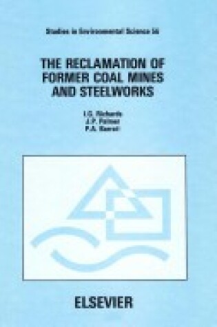 Cover of The Reclamation of Former Coal Mines and Steelworks