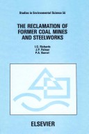 Book cover for The Reclamation of Former Coal Mines and Steelworks