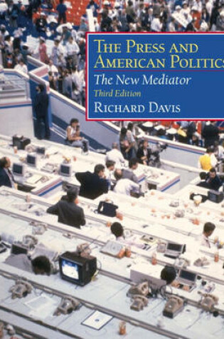 Cover of The Press and American Politics