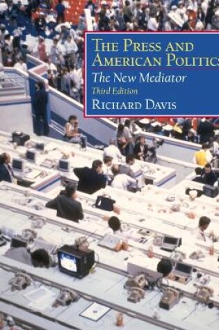 Cover of The Press and American Politics