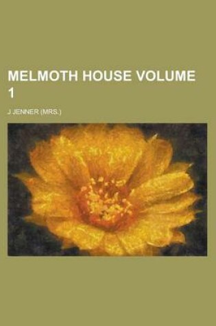 Cover of Melmoth House Volume 1