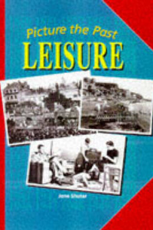 Cover of Pictures From The past Leisure Paper
