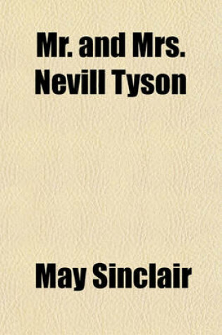 Cover of Mr. and Mrs. Nevill Tyson