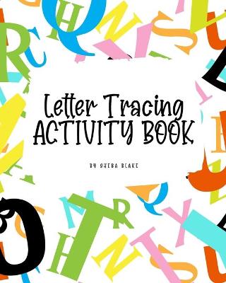 Book cover for ABC Letter Tracing Activity Book for Children (8x10 Puzzle Book / Activity Book)