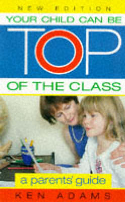 Book cover for Your Child Can be Top of the Class