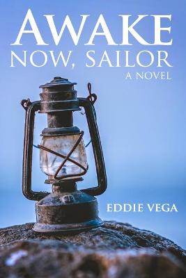 Book cover for Awake Now, Sailor