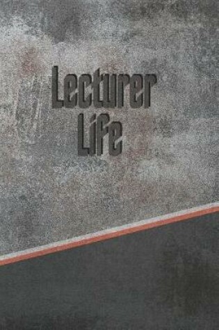 Cover of Lecturer Life