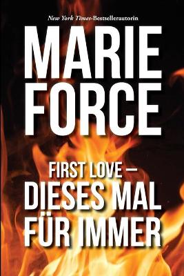 Book cover for First Love - Dieses Mal für immer