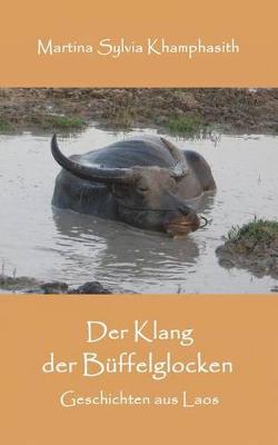 Book cover for Der Klang der Bueffelglocken