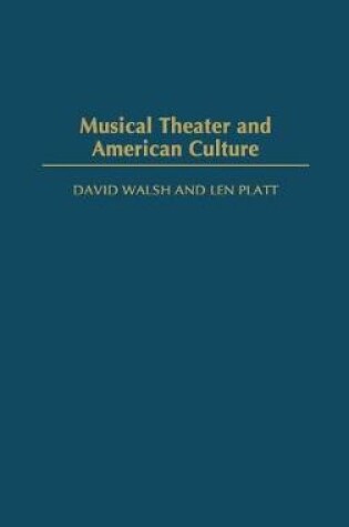 Cover of Musical Theater and American Culture