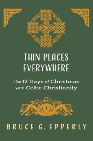 Cover of Thin Places Everywhere