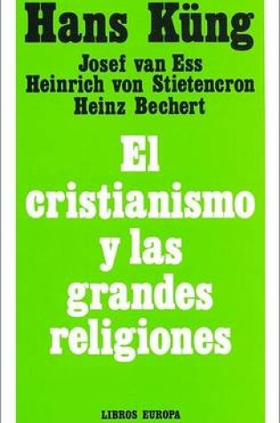 Cover of El Cristianismo y Las Grandes Religiones