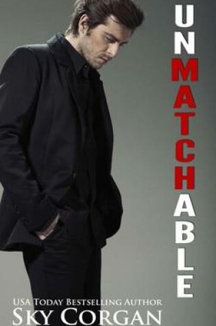 Cover of Unmatchable