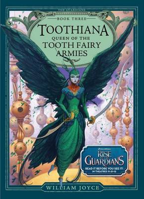 Book cover for Toothiana, Queen of the Tooth Fairy Armies