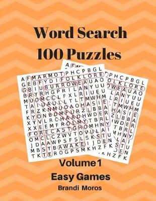 Cover of Word Search 100 Puzzles Volume 1 Easy Games