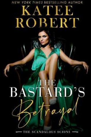 Cover of The Bastard's Betrayal