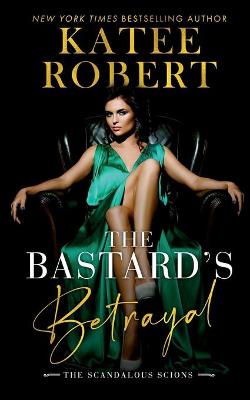 Book cover for The Bastard's Betrayal