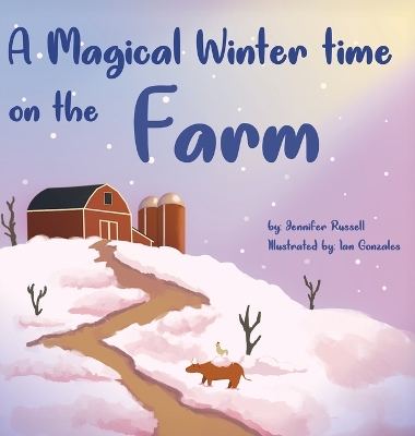 Book cover for A Magical Wintertime On The Farm