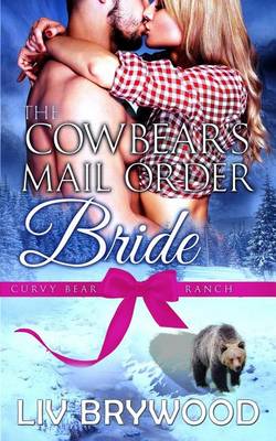 Cover of The Cowbear's Mail Order Bride