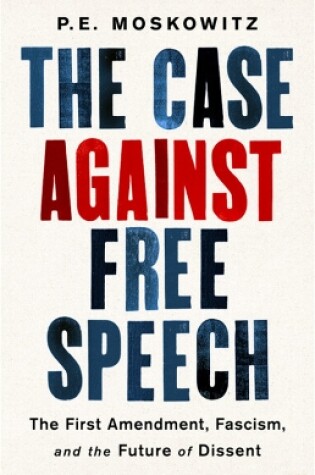 Cover of The Case against Free Speech