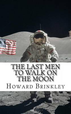 Book cover for The Last Men to Walk on the Moon