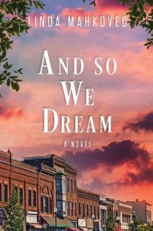 Cover of And So We Dream