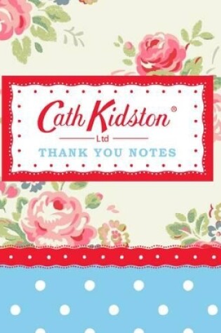 Cover of Cath Kidston Thank You Notes