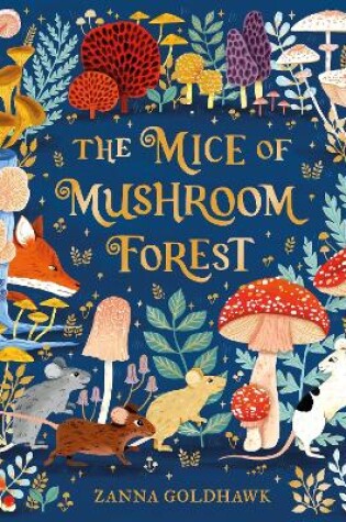 Cover of The Mice of Mushroom Forest