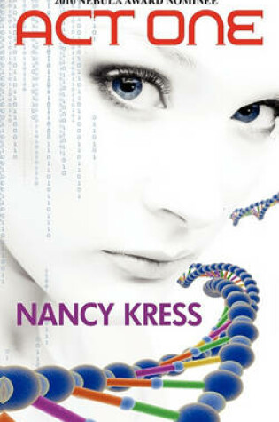 Cover of Act One - Nebula Nominee 2009