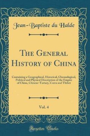 Cover of The General History of China, Vol. 4