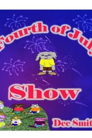 Cover of Fourth of July Show