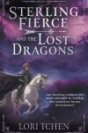 Book cover for Sterling Fierce and the Lost Dragons