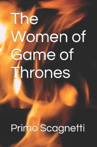 Cover of The Women of Game of Thrones