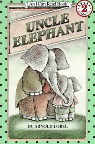 Cover of Uncle Elephant