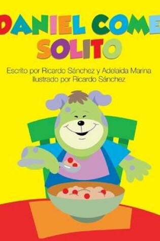 Cover of Daniel Come Solito