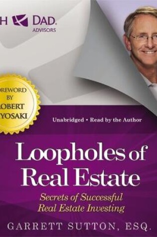 Cover of Rich Dad Advisors: Loopholes of Real Estate