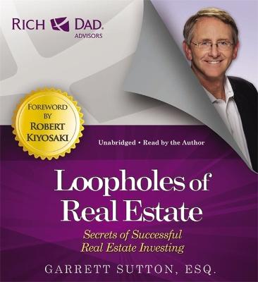 Book cover for Rich Dad Advisors: Loopholes of Real Estate