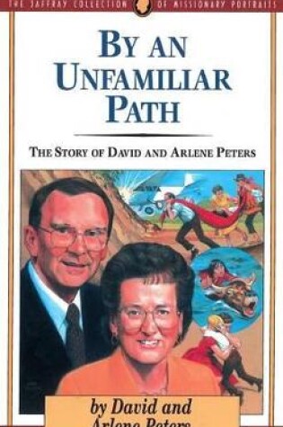 Cover of By An Unfamiliar Path