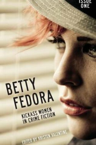 Cover of Betty Fedora Issue One