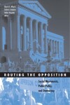 Book cover for Routing the Opposition