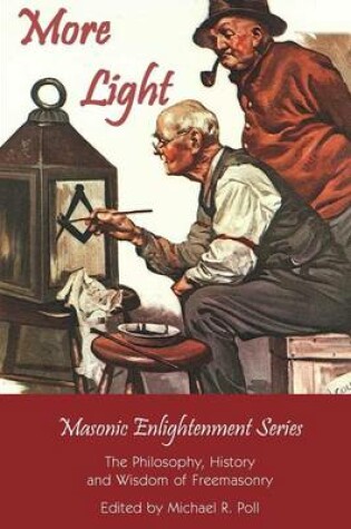 Cover of More Light - Masonic Enlightenment Series