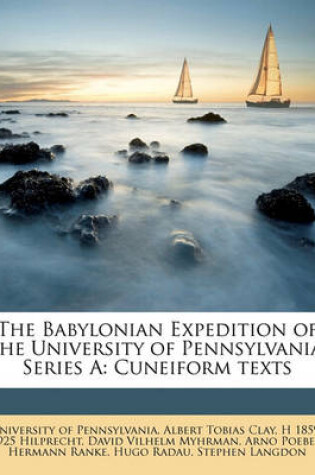 Cover of The Babylonian Expedition of the University of Pennsylvania. Series a