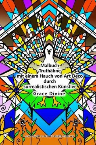 Cover of Malbuch Truthähne mit einem Hauch von Art Deco durch surrealistischen Künstler Grace Divine