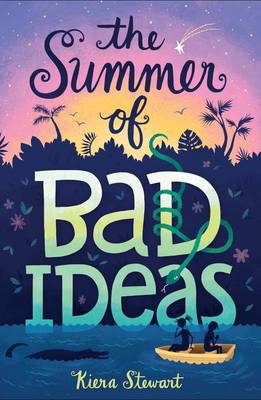 Book cover for The Summer of Bad Ideas