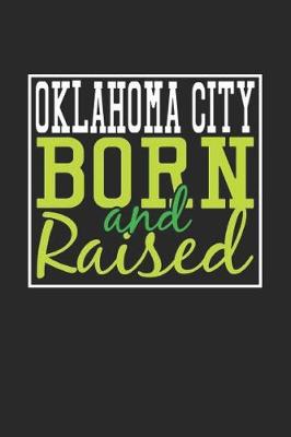 Book cover for Oklahoma City Born And Raised