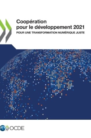 Cover of Coopération Pour Le Développement 2021 Pour Une Transformation Numérique Juste