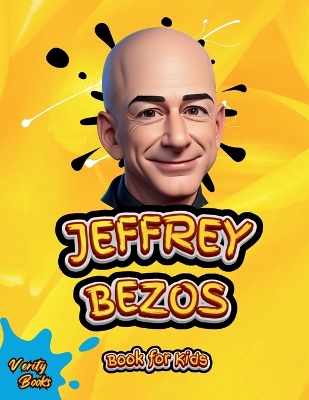 Book cover for Jeffrey Bezos Book for Kids